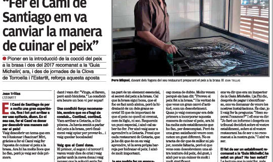 L'entrevista a Pere Miquel Carreras, propietari del restaurant Les Corones, especialitzat en peix a la brasa.
